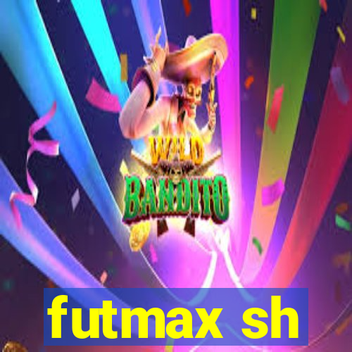 futmax sh